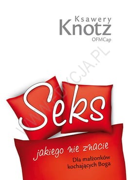 seks-jakiego-nie-znacie-dla-malzonkow-kochajacych-boga_4ce4ff1375e29_productmain.jpg