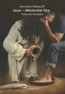 "Jezus – Miłosierdzie Ojca"  - podręcznik formacyjny